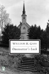 Cover Art for 9780141180106, Omensetter’s Luck by William H. Gass