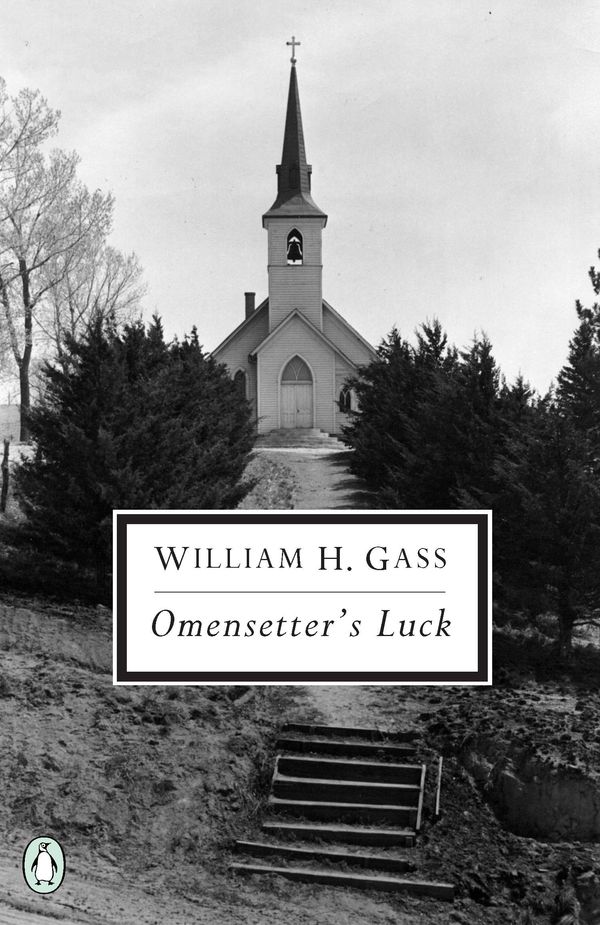 Cover Art for 9780141180106, Omensetter’s Luck by William H. Gass