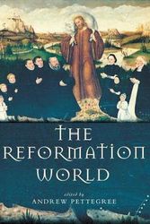 Cover Art for 9780415268592, The Reformation World by Dr. Andrew Pettegree