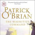 Cover Art for B00GX3D0IC, [(The Mauritius Command)] [Author: Patrick O'Brian] published on (September, 1996) by Patrick O'Brian