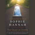 Cover Art for 9781101195994, The Dead Lie Down by Sophie Hannah