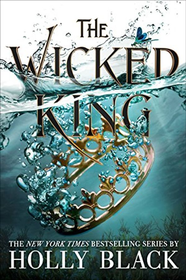 Cover Art for B07B8CFPSN, The Wicked King (The Folk of the Air Book 2) by Holly Black