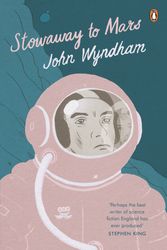 Cover Art for 9780241977026, Stowaway to Mars by John Wyndham