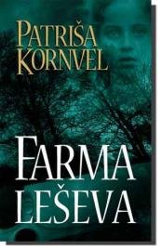 Cover Art for 9788674366561, Farma leseva by Patrisa Kornvel