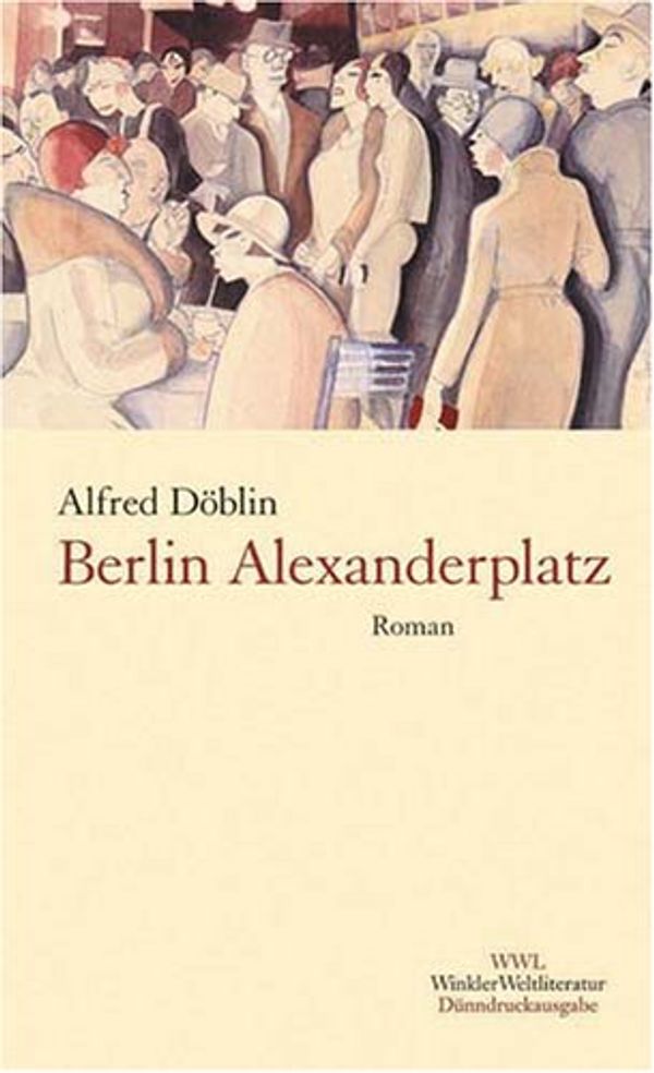 Cover Art for 9783538054523, Berlin Alexanderplatz by Döblin, Alfred