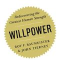 Cover Art for 9781442345669, Willpower by Roy Baumeister