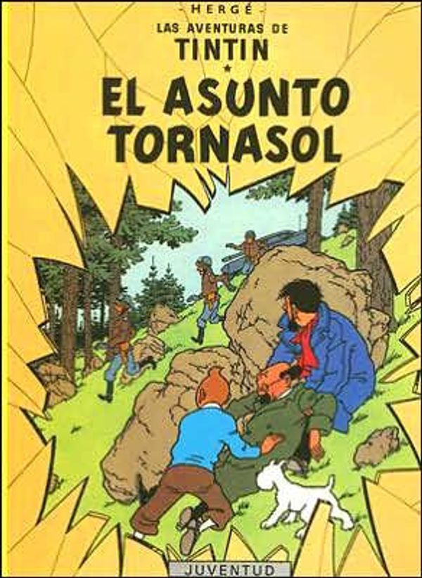 Cover Art for 9788426114136, El asunto tornasol by Herge-tintin Rustica, III