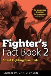 Cover Art for 9781594394843, Fighter's Fact Book 2: Street Fighting Essentials by Loren W. Christensen