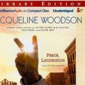 Cover Art for 9781423397991, Peace, Locomotion by Jacqueline Woodson