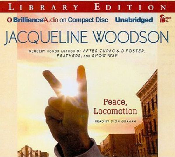 Cover Art for 9781423397991, Peace, Locomotion by Jacqueline Woodson