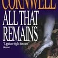 Cover Art for B002COCZHI, All That Remains by Patricia Cornwell