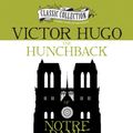 Cover Art for 9781469260471, The Hunchback of Notre Dame by Victor Hugo