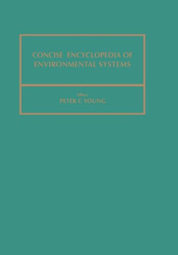 Cover Art for 9780080361987, Concise Encyclopedia of Environmental Systems by Peter C. Young