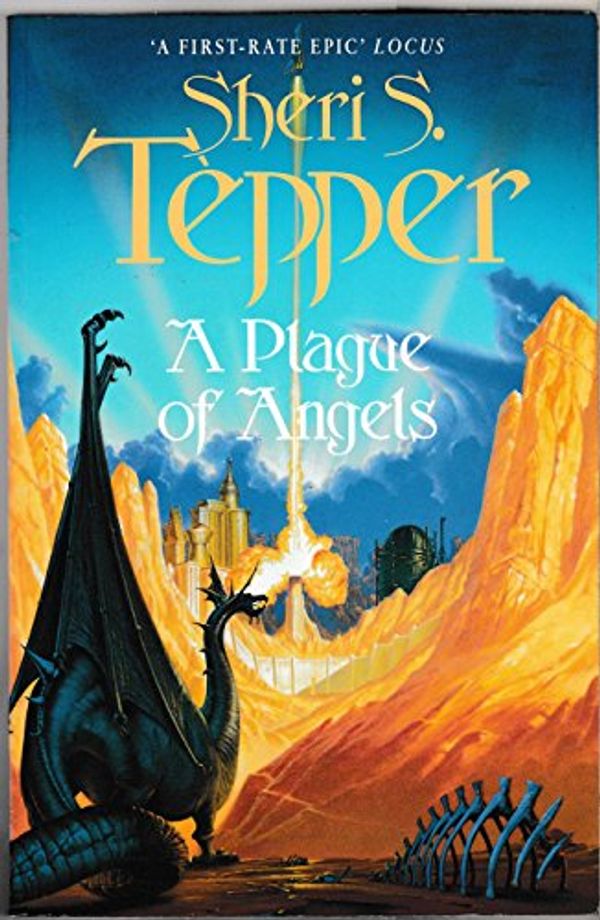 Cover Art for 9780002241779, A Plague of Angels by Sheri S. Tepper
