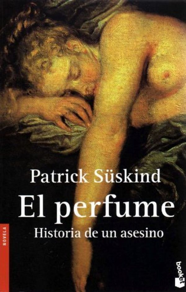 Cover Art for B00V74VISG, [ El Perfume / Perfume: Historia de Un Asesino / The Story of a Murderer (Ed Especial) Suskind, Patrick ( Author ) ] { Paperback } 2006 by Patrick Suskind