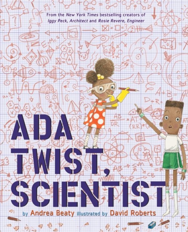 Cover Art for 9781419721373, Ada Twist, Scientist by Andrea Beaty