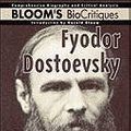 Cover Art for 9780791081174, Fyodor Dostoevsky (Bloom's BioCritiques) by Prof. Harold Bloom