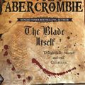 Cover Art for 9780575079793, The Blade Itself: Book One by Joe Abercrombie