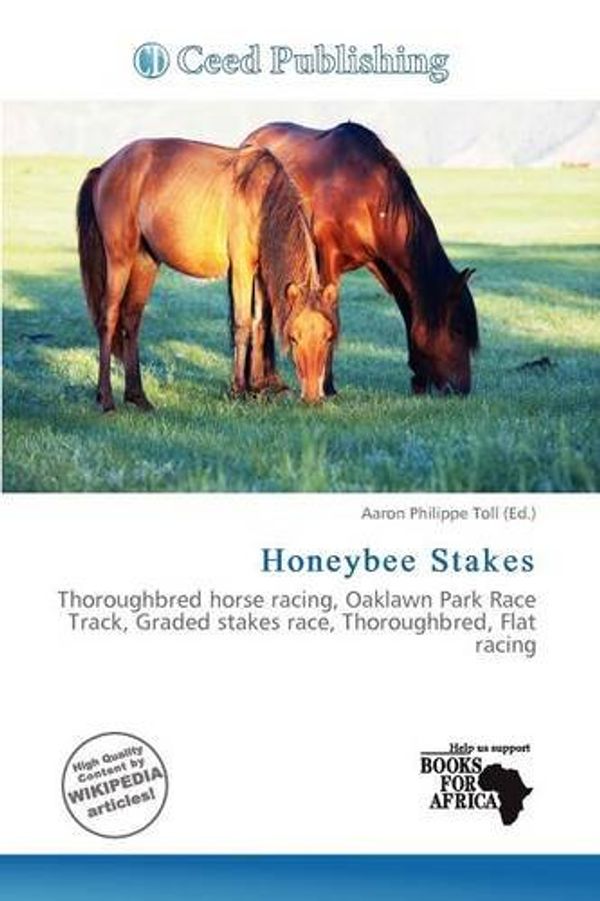 Cover Art for 9786139660773, Honeybee Stakes by Aaron Philippe Toll