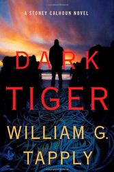 Cover Art for 9780312379780, Dark Tiger by William G Tapply