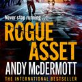 Cover Art for 9781472263834, Rogue Asset (Alex Reeve) by Andy McDermott