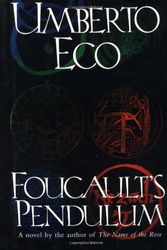 Cover Art for B004S7XVKM, Foucault's Pendulum By Umberto Eco by Umberto Eco