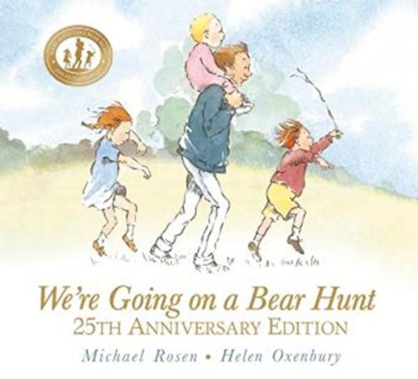Cover Art for 9781406357271, We're Going on a Bear Hunt - 25th anniversary Gift Edition by Michael Rosen; Helen Oxenbury