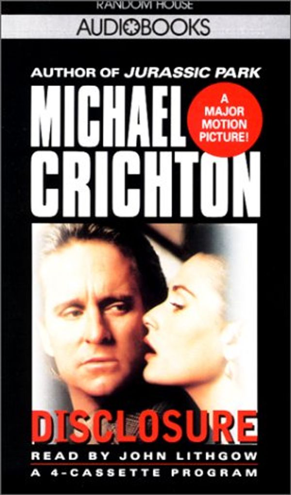 Cover Art for 0090129431151, Disclosure by Michael Crichton