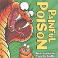Cover Art for 9781407144467, Painful Poison (Horrible Science) by Nick Arnold