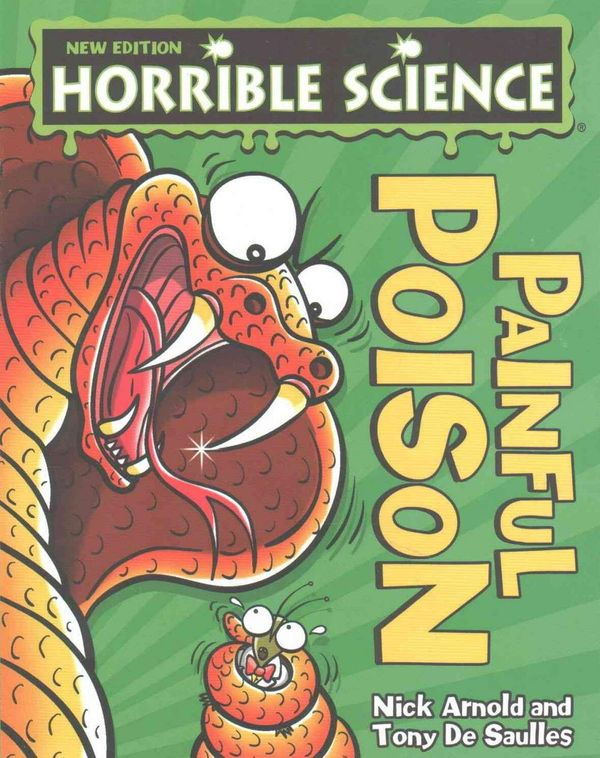 Cover Art for 9781407144467, Painful Poison (Horrible Science) by Nick Arnold