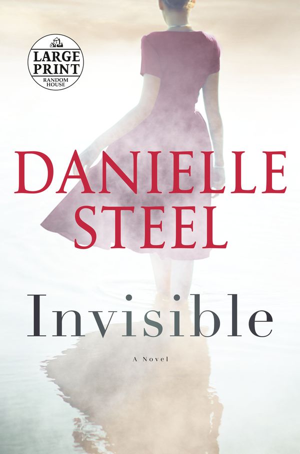 Cover Art for 9780593503843, Invisible by Danielle Steel