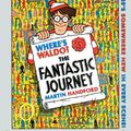 Cover Art for 9780606145428, Where's Waldo? the Fantastic Journey by Martin Handford