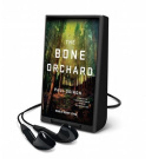 Cover Art for 9781427255211, The Bone Orchard by Paul Doiron