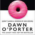 Cover Art for B08JVF323N, So Lucky The latest bol brilliant and funny Sunday Times best selling book from the author of The Cows Paperback - 9 July 2020 by Dawn O'Porter