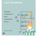 Cover Art for 1230004091448, The Montessori Book of Words and Numbers: Raising a Creative and Confident Child by Maja Pitamic