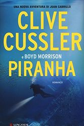 Cover Art for 9788830444768, Piranha by Clive Cussler, Boyd Morrison