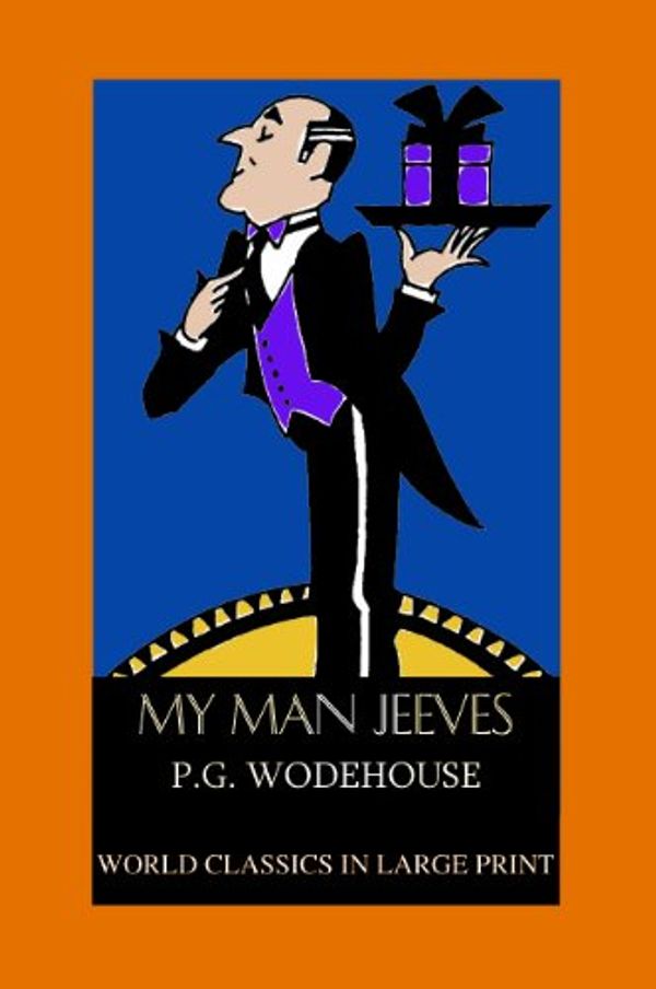 Cover Art for 9781596880146, My Man Jeeves by P. G. Wodehouse