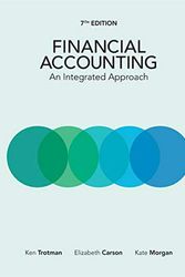 Cover Art for 9780170411028, Financial Accounting: An Integrated Approach with Online Study Tools 12 months by Ken Trotman, Elizabeth Carson, Michael Gibbins