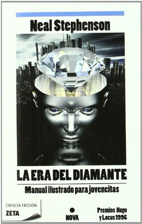 Cover Art for 9788498723649, La Era del Diamante = The Diamond Age by Neal Stephenson