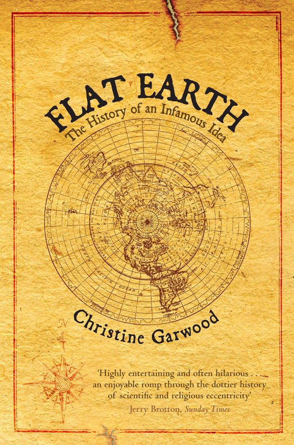 Cover Art for 9780330540070, Flat Earth by Christine Garwood