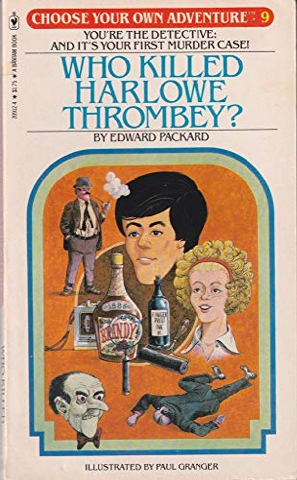 Cover Art for 9780553209129, Who Killed Harlowe Thrombey? by Edward Packard