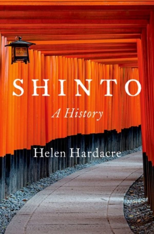 Cover Art for 9780190621711, Shinto by Helen Hardacre