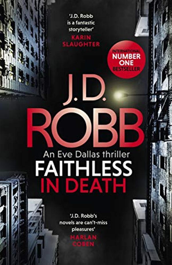 Cover Art for B08BJQCH3Y, Faithless in Death: An Eve Dallas thriller (Book 52) by J. D. Robb