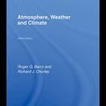 Cover Art for B002U3CBS4, Atmosphere, Weather and Climate by Roger G. Barry