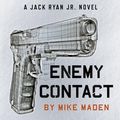 Cover Art for 9780593197707, Tom Clancy Enemy Contact by Mike Maden