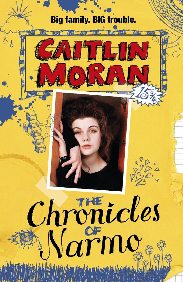 Cover Art for 9780552570664, The Chronicles Of Narmo by Caitlin Moran