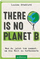 Cover Art for 9783845839769, There is no planet B by Louise Bradford