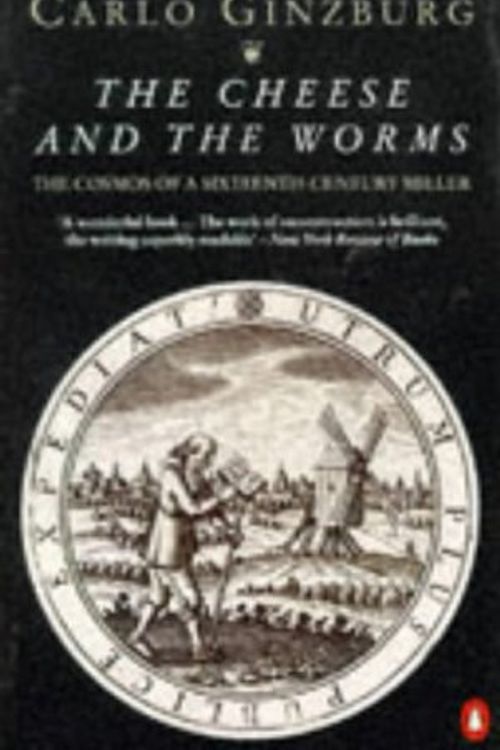 Cover Art for 9780140168754, The Cheese and the Worms by Carlo Ginzburg