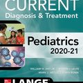 Cover Art for 9781260457810, CURRENT Diagnosis and Treatment Pediatrics, Twenty-Fifth Edition by Mark J. Abzug, Maya Bunik, Myron J. Levin, William W. Hay Jr.