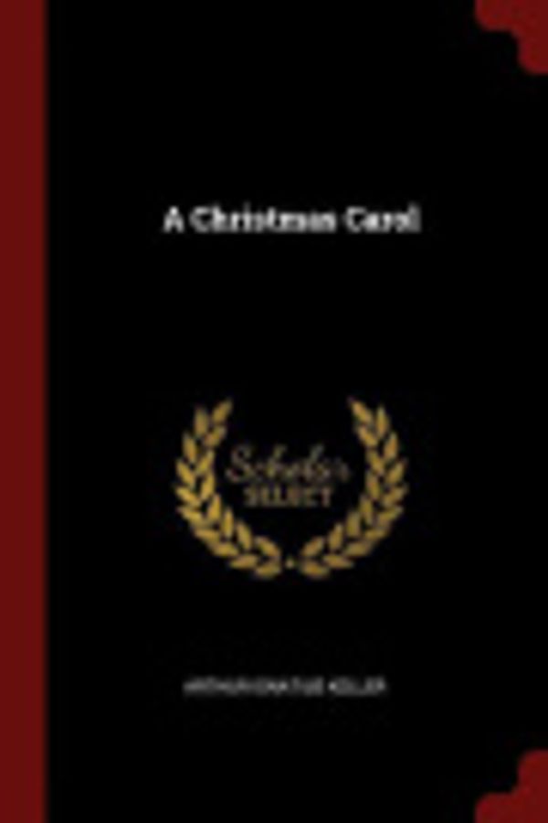 Cover Art for 9781375791120, A Christmas Carol by Charles Dickens